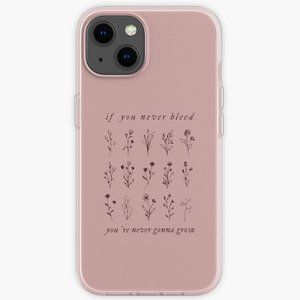 if you never bleed you're never gonna grow iPhone Case